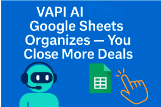 Automated Calling with VAPI AI and Google Sheets — Sales Made Simple