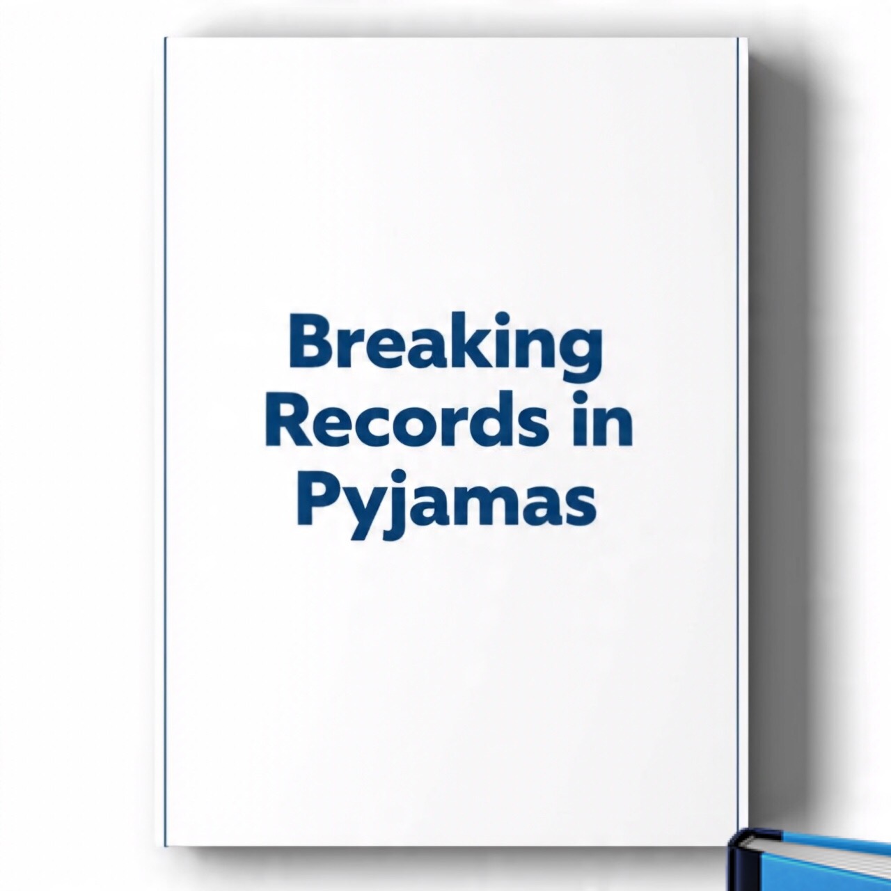 Breaking Records in Pyjamas