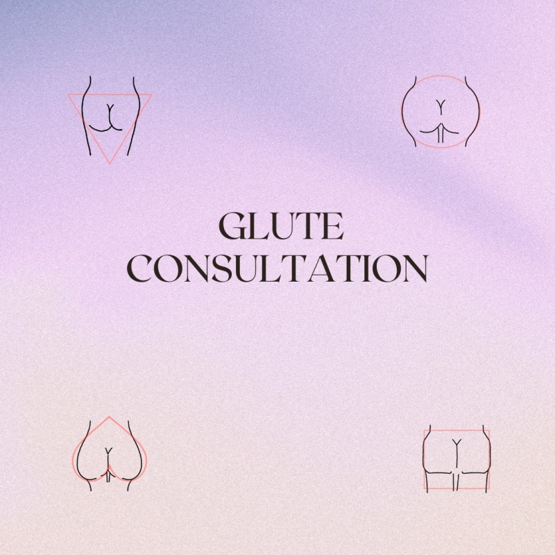 Glute Consultation