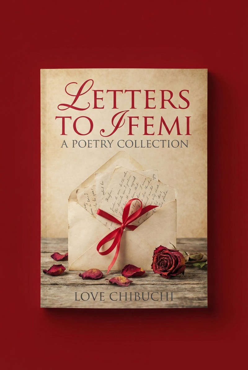 Letters to Ifemi - Love Chibuchi