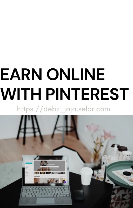 EARN ONLINE WITH PINTEREST
