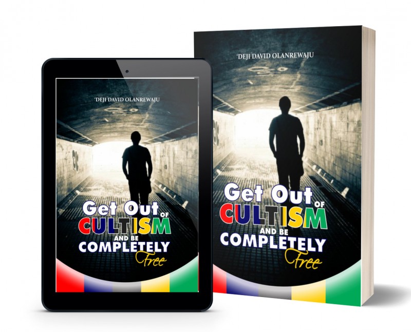 GET OUT OF CULTISM AND BE COMPLETELY FREE (Free ebook)