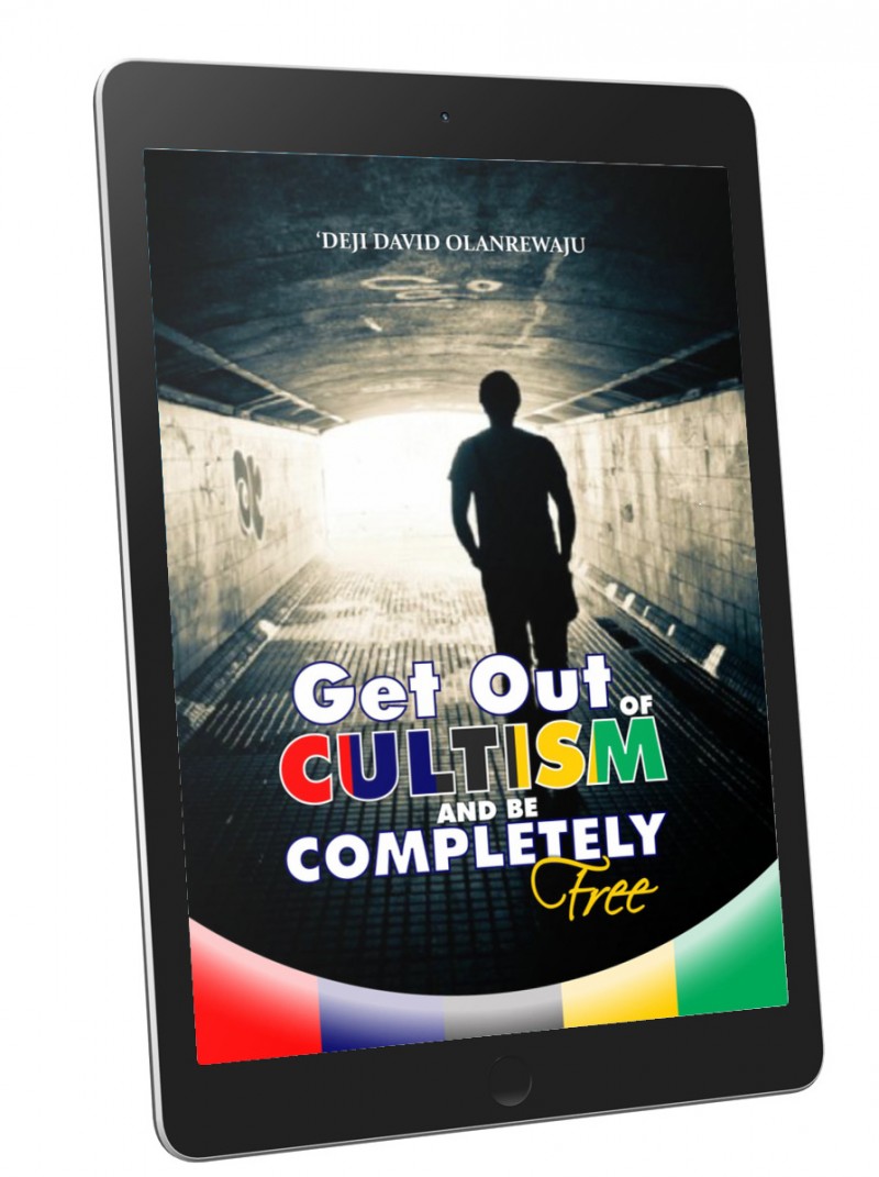 GET OUT OF CULTISM AND BE COMPLETELY FREE (Free ebook)