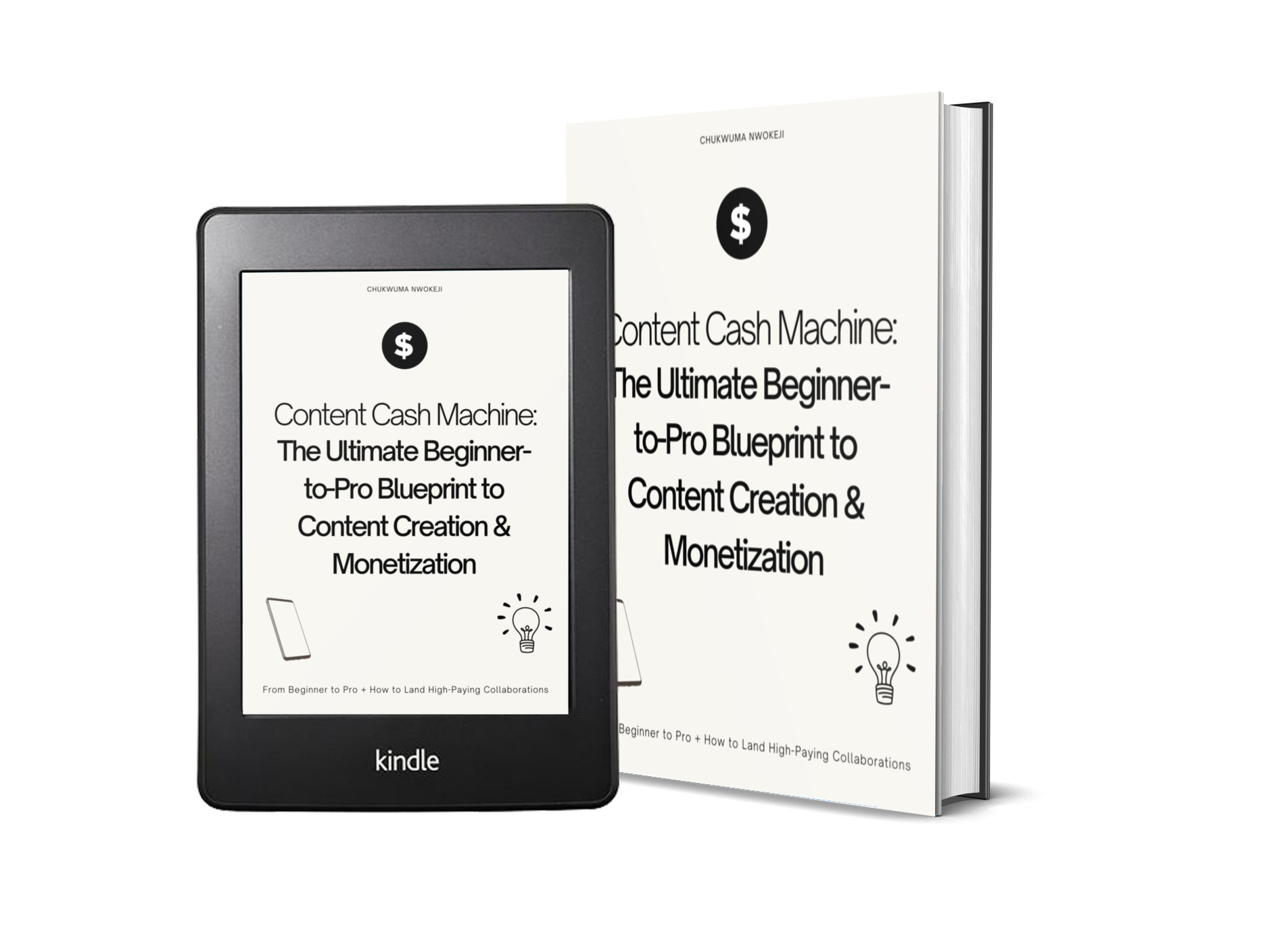 Content Cash Machine: The Ultimate Ebook Guide for Starting and scaling in Content Creation