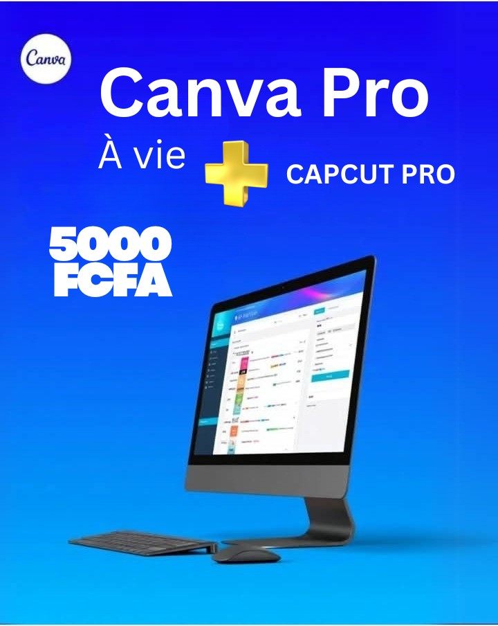Canva Pro & Capcut Pro sur PC