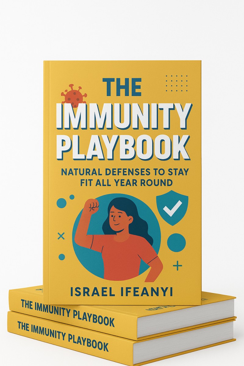THE IMMUNITY PLAYBOOK: Natural Defenses to Stay Fit All Year Round