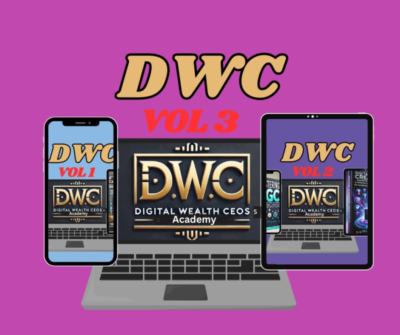 Digital Wealth CEOs E-Books Vol 3 + Vol 2 + Vol 1