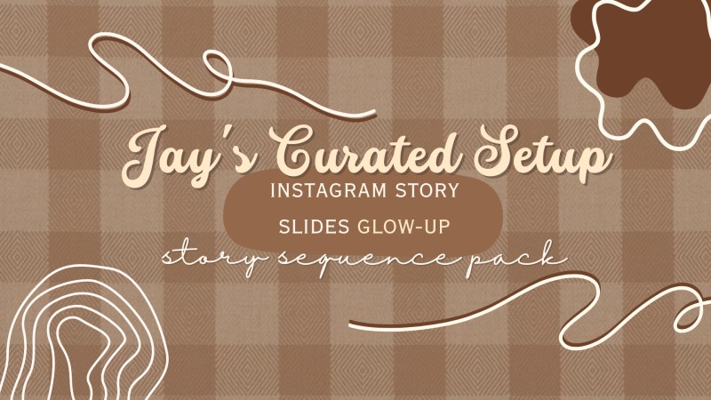 Jay's Curated Setup STORY SEQUENCE PACK