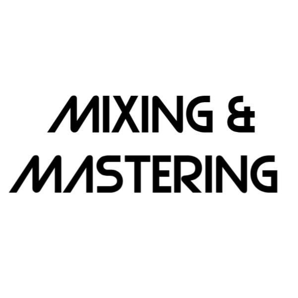 MIXING AND MASTERING SERVICE