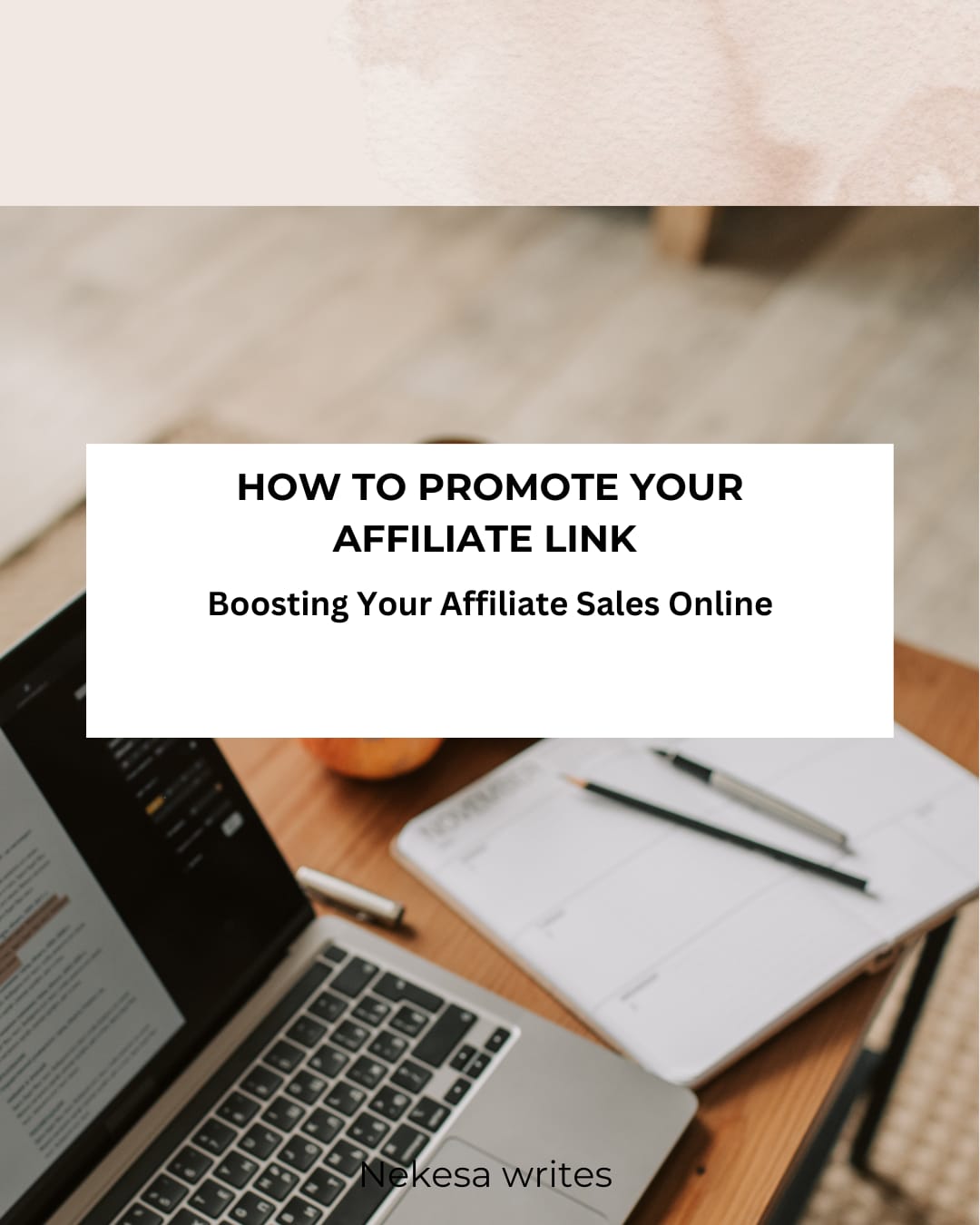 How to promote your affiliate link