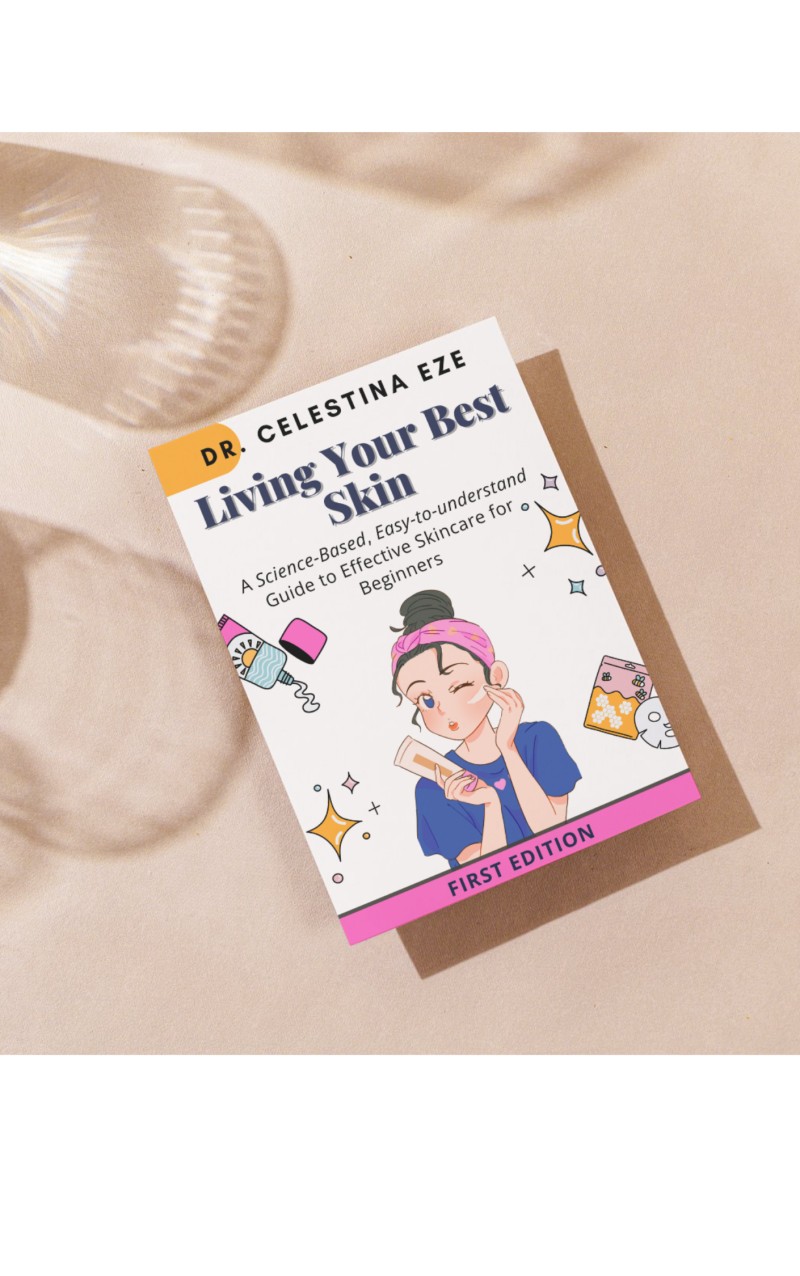 Living your best skin: A Science-based, Easy-to-understand Guide to Effective Skincare for Beginners.