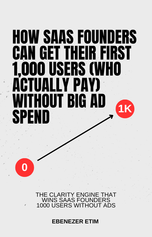 How SaaS Founders Can Get Their First 1,000 Users (Who Actually Pay) Without Big Ad Spend