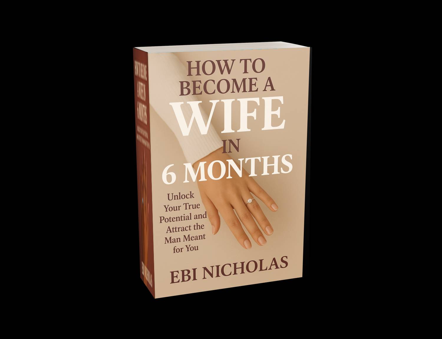 How to become a Wife in Six Months