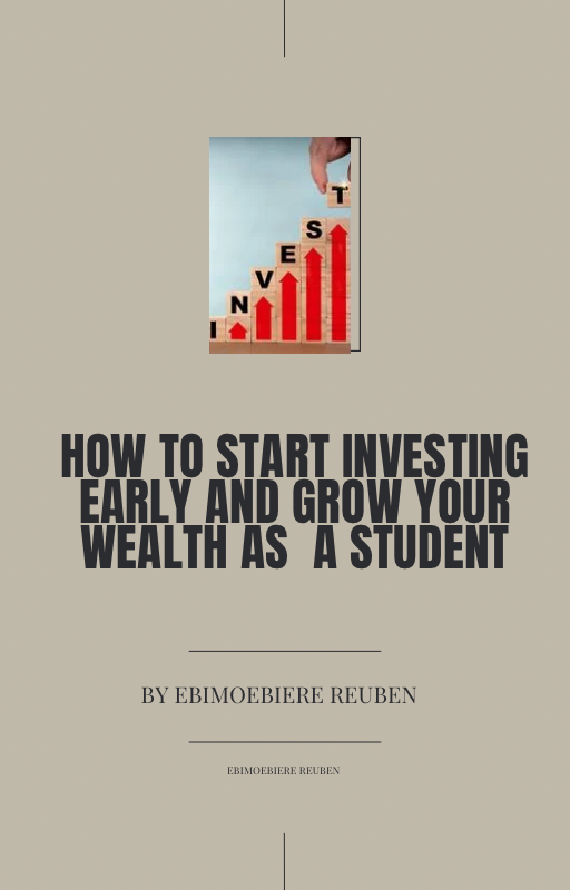 How to start investing early and grow your wealth as a student