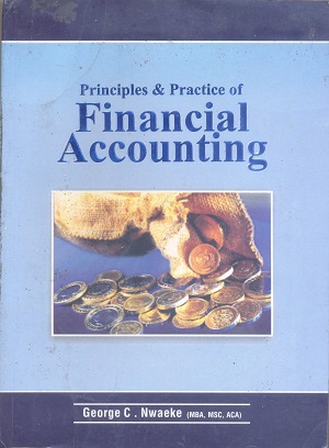PRINCIPLES & PRACTICE OF FINANCIAL ACCOUNTING