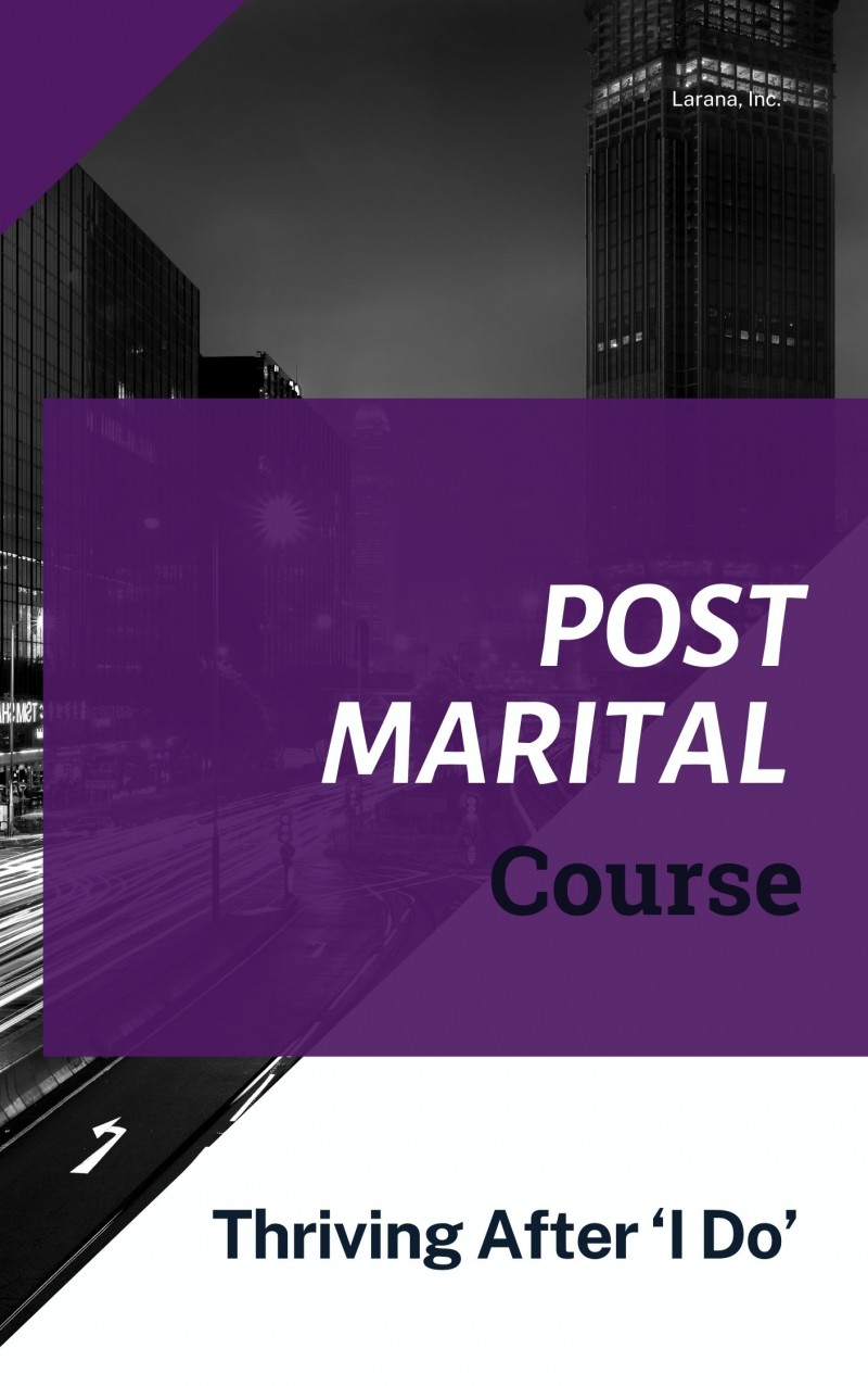 Post marital/ family life Course: Thriving After ‘I Do