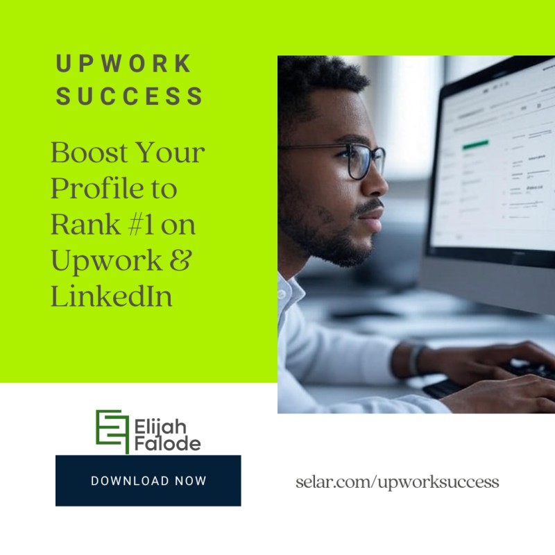 Upwork Success: Boost Your Profile to Rank #1 on Upwork & LinkedIn