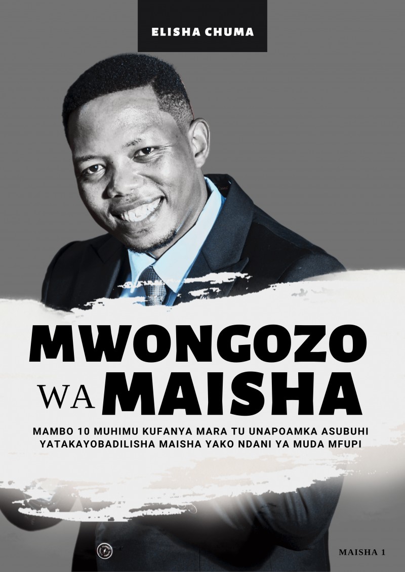 KITABU: Mwongozo wa maisha ( Mambo 10 muhimu kufanya mara tu unapoamka asubuhi)
