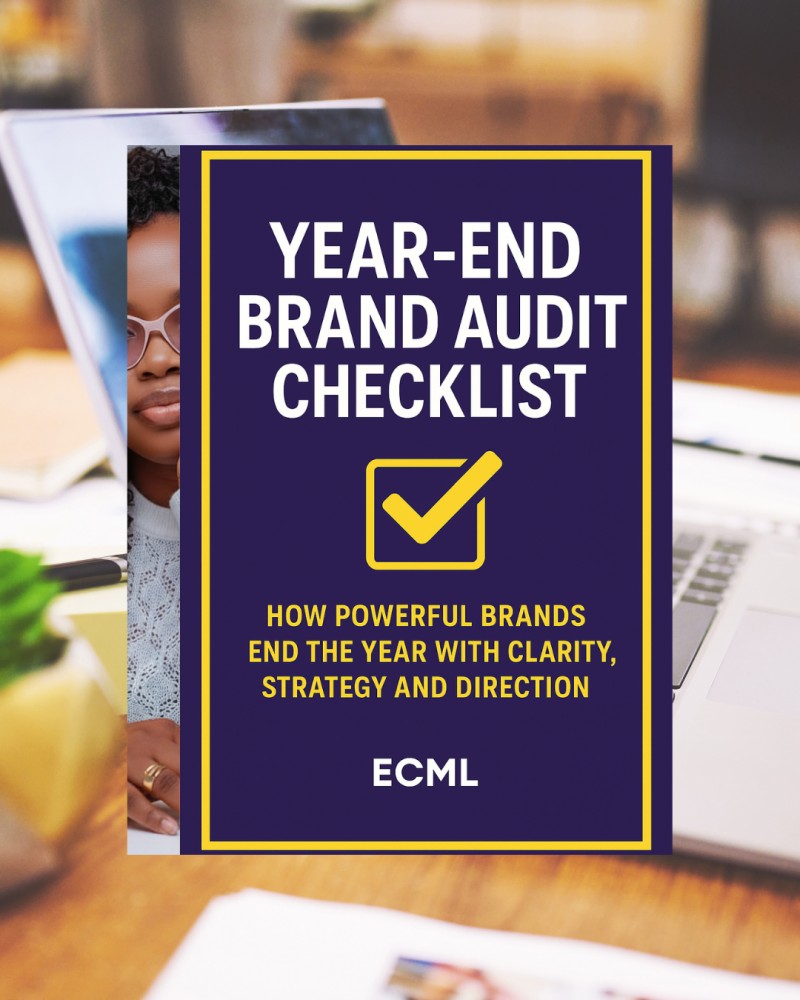 Year-End Brand Audit Checklist: How Powerful Brands End the Year With Clarity and Direction