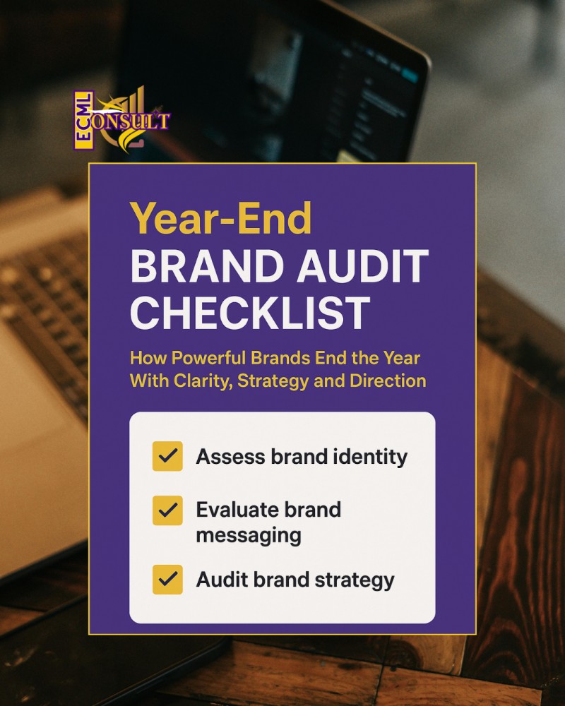 Year-End Brand Audit Checklist: How Powerful Brands End the Year With Clarity and Direction