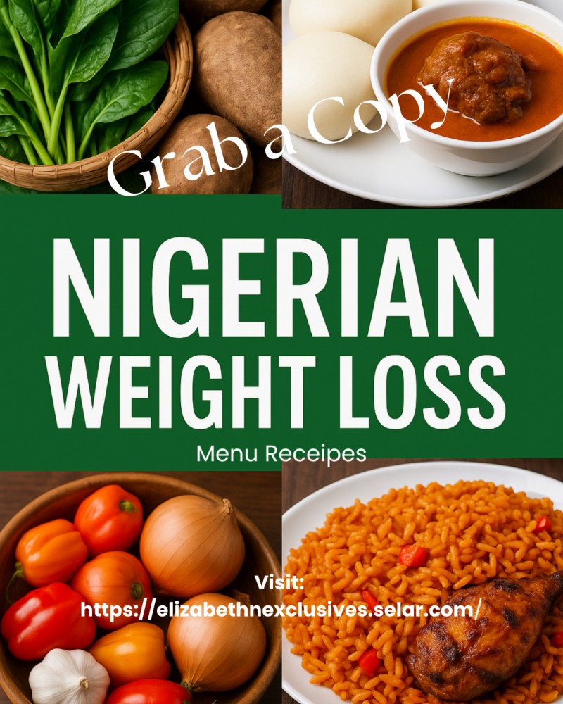 Nigerian Weight Loss Plan