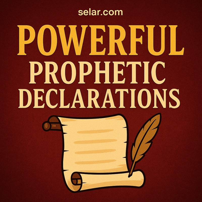 POWERFUL PROPHETIC DECLARATIONS FOR BREAKTHROUGH, HEALING AND SPIRITUAL GROWTH