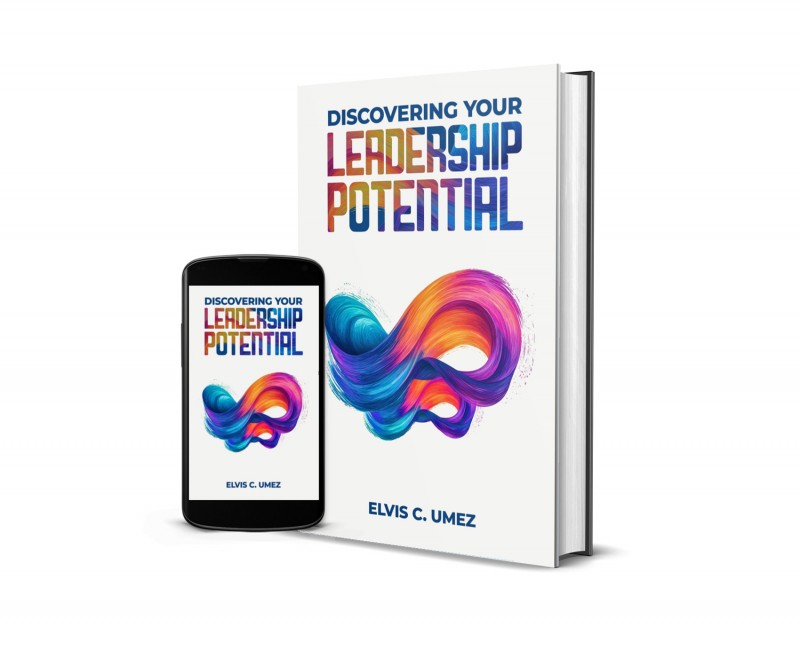 Discovering Your Leadership Potential by Elvis C. Umez