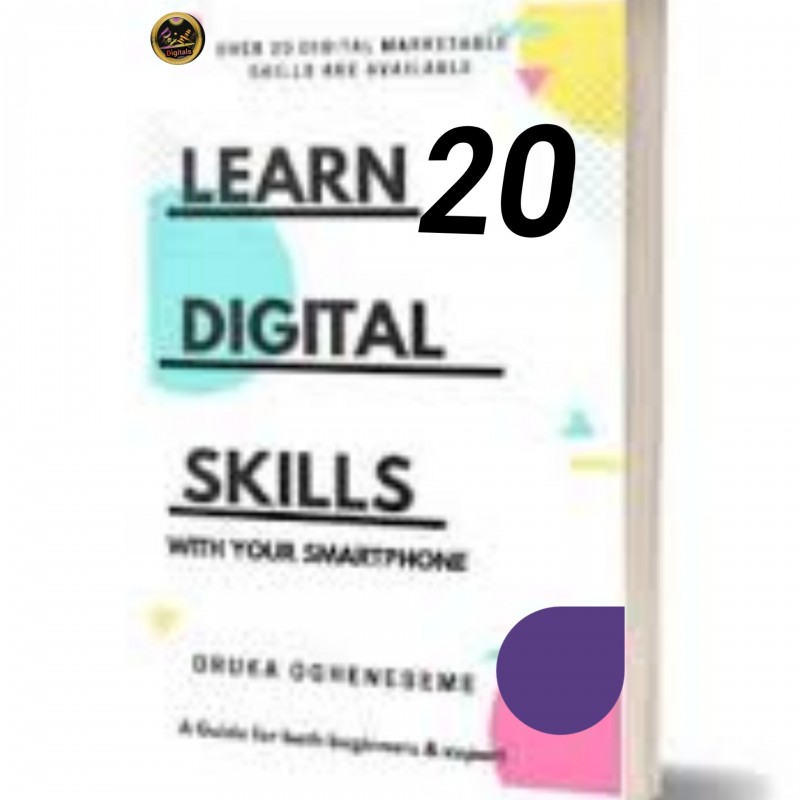 LEARN 20 DIGITAL SKILLS IN SEVEN DAYS