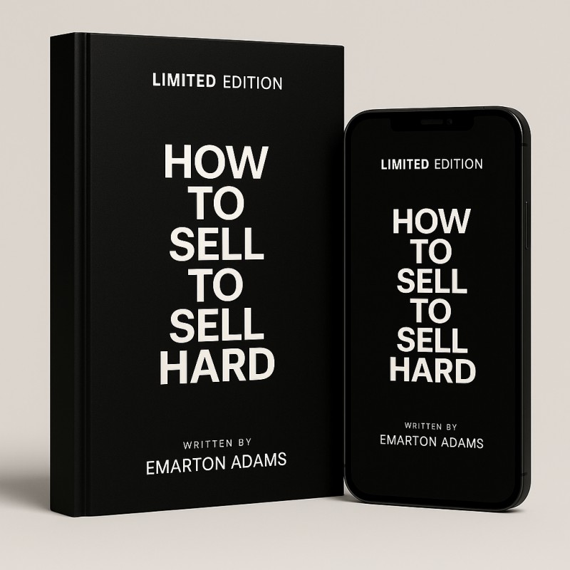 How to Sell, to Sell Hard (Improve your sales skills)