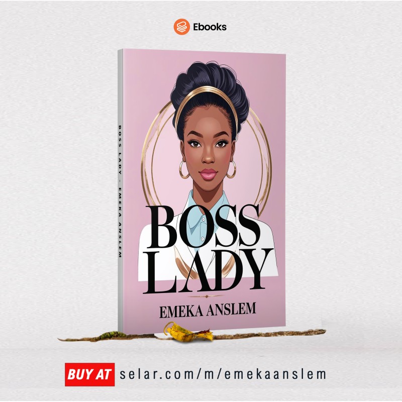 BOSS LADY - EMEKA ANSLEM