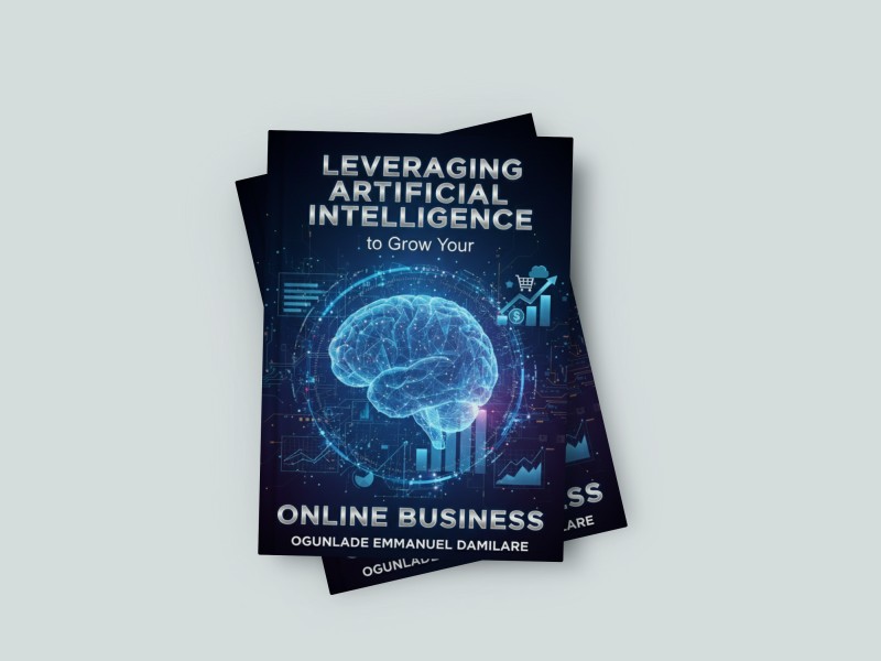 Leveraging Artificial Intelligence to Grow Your Online Business Without Tech Skills