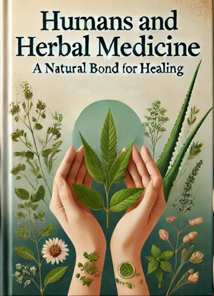 Humans and herbal medicine