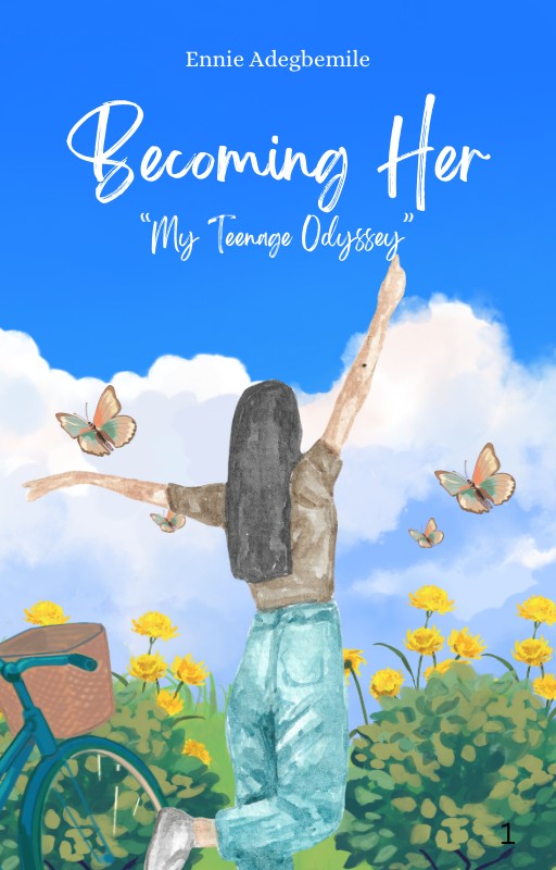 Becoming Her: My Teenage Odyssey