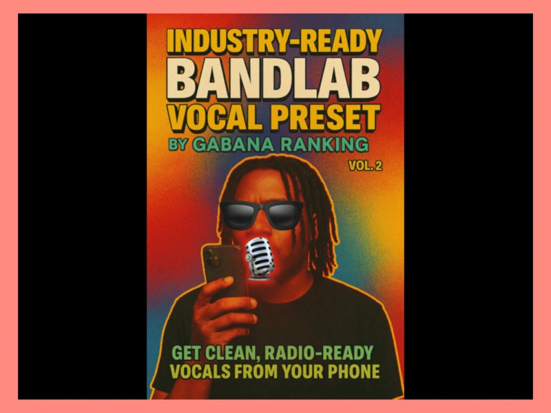 INDUSTRY-READY BANDLAB VOCAL PRESET VOL.2