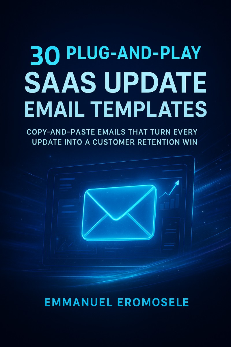 30 Plug-and-Play SaaS Update Email Templates