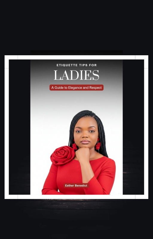 ETIQUETTE TIPS FOR LADIES