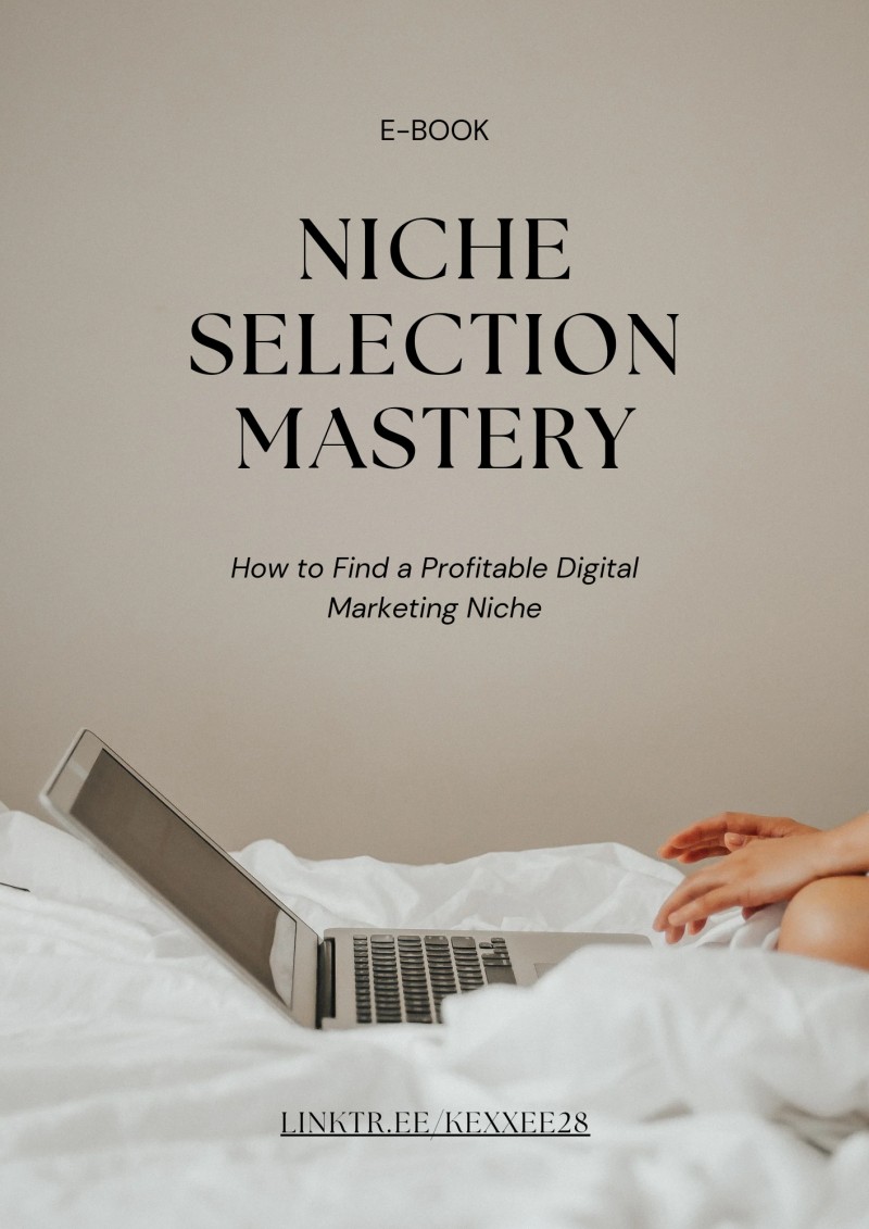 Niche Selection Mastery: How To Find A Profitable Digital Marketing Niche