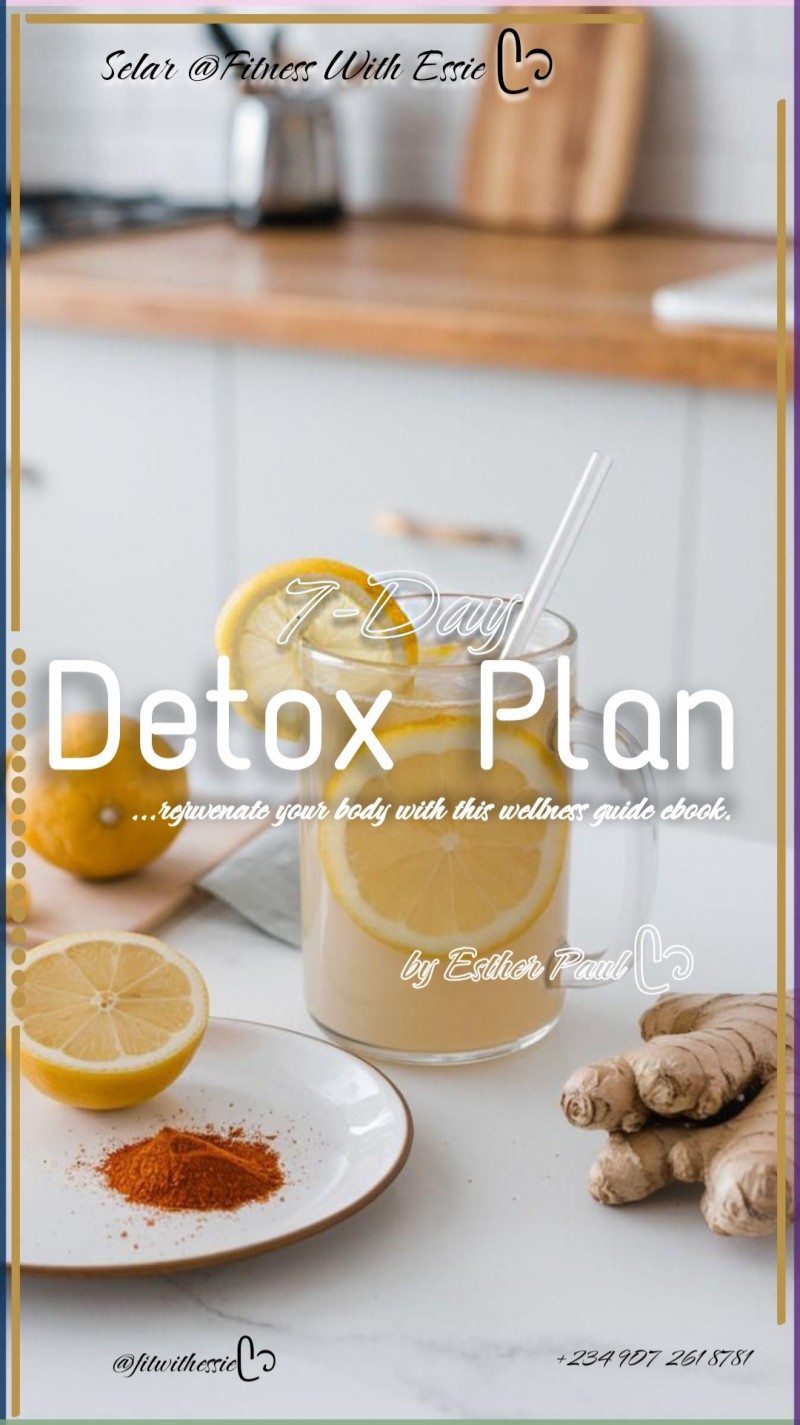7-Day Detox Plan E-Book by Esther Paul