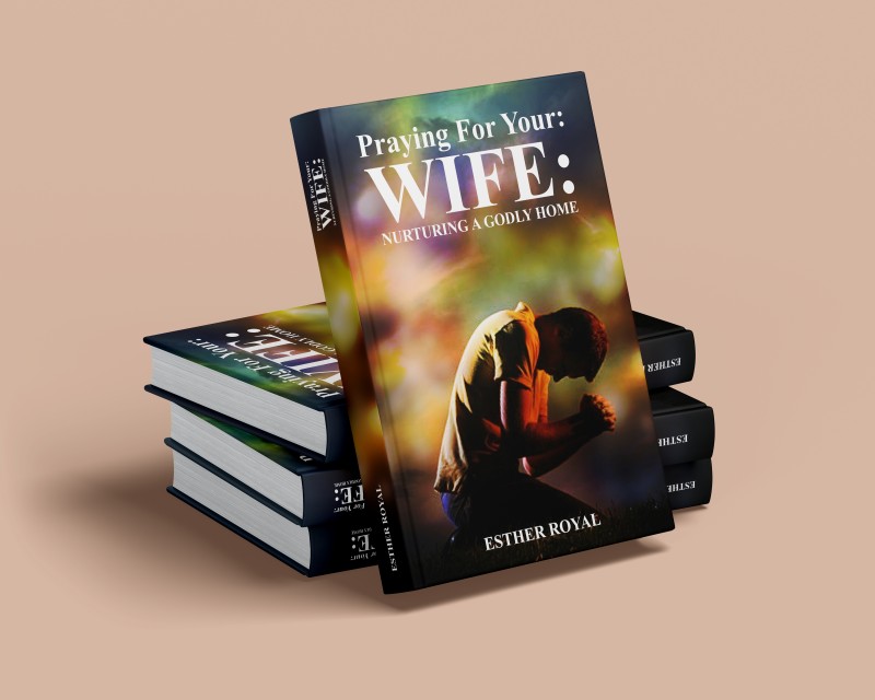 Buy PRAYING FOR YOUR WIFE by ESTHER ROYAL on Selar