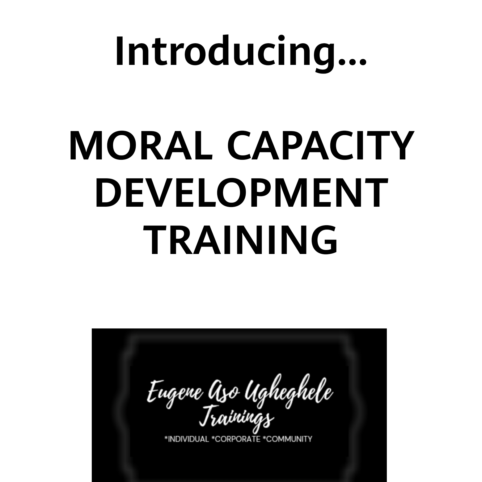 MORAL CAPACITY DEVELOPMENT TRAINING
