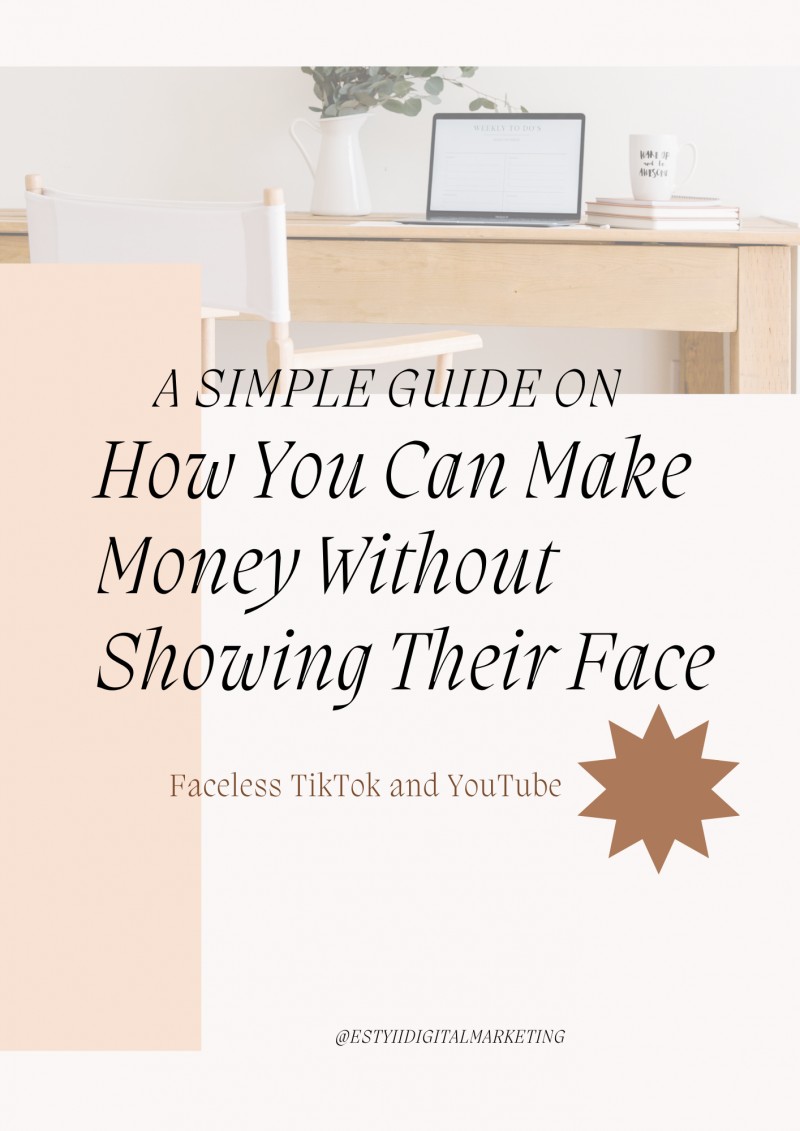 Faceless TikTok & YouTube: How You Can Make Money Without Showing Their Face