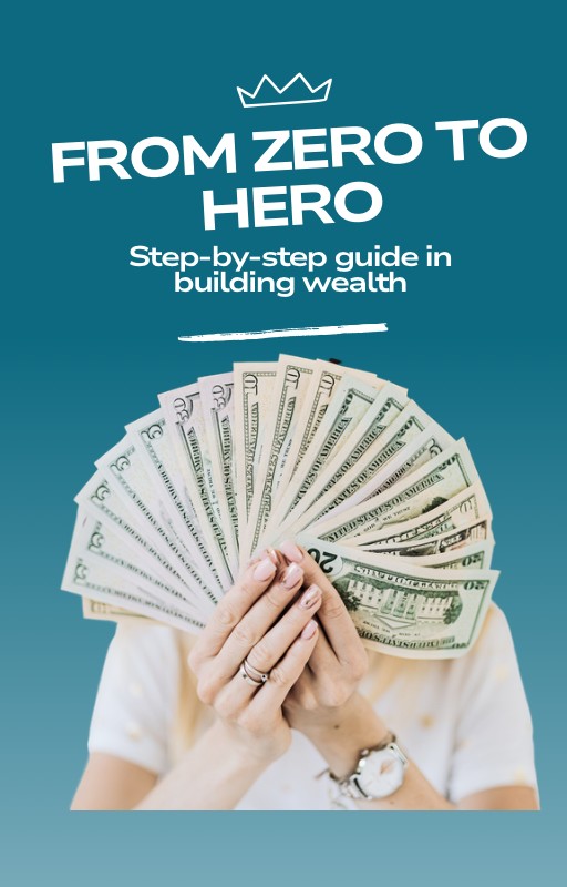 A step-by-step guide to in building wealth