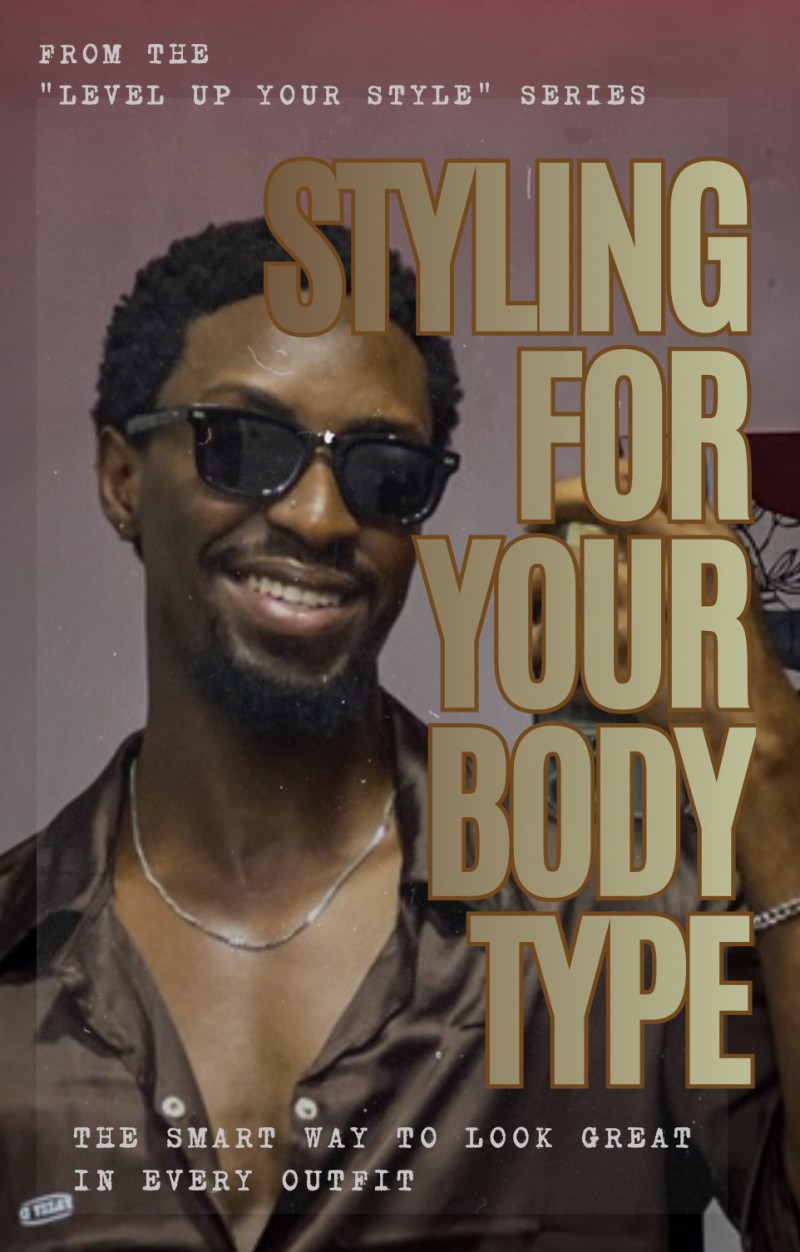 Styling For Your Body Type