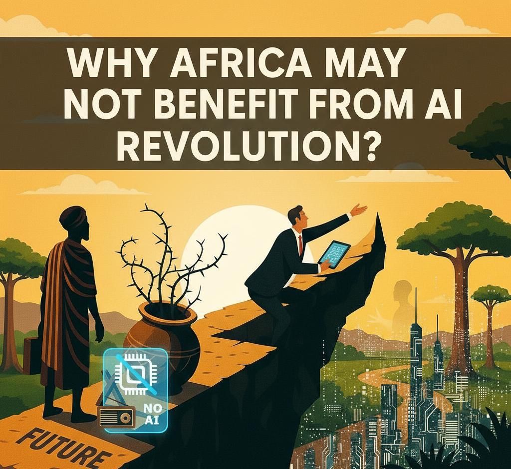 AI in Africa: Why Africa May Not Benefit from the Artificial Intelligence Revolution