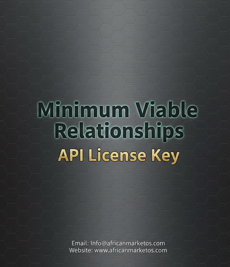 Minimum Viable Relationships (MVR) API Licence Key | African Market OS