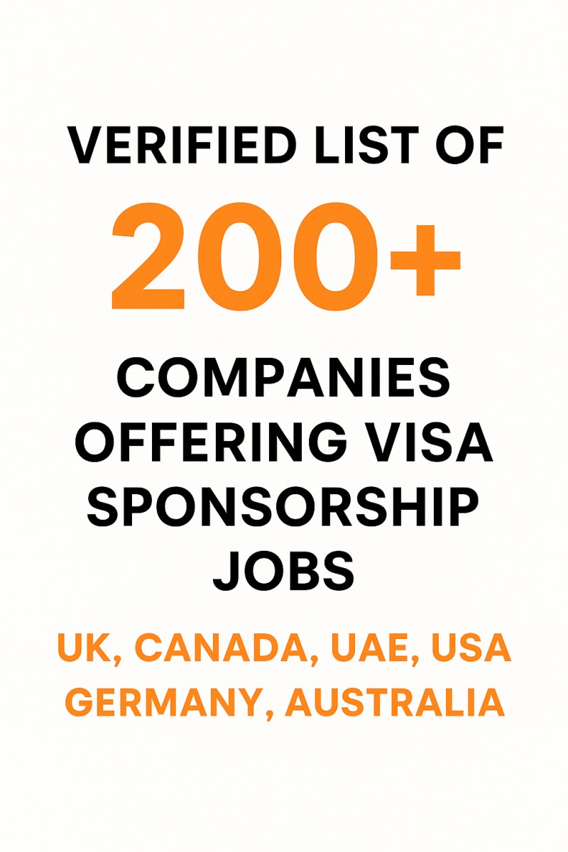 Verified List of 200+ Companies Offering Visa Sponsorship Jobs (UK, Canada, UAE, USA, Germany, Australia)