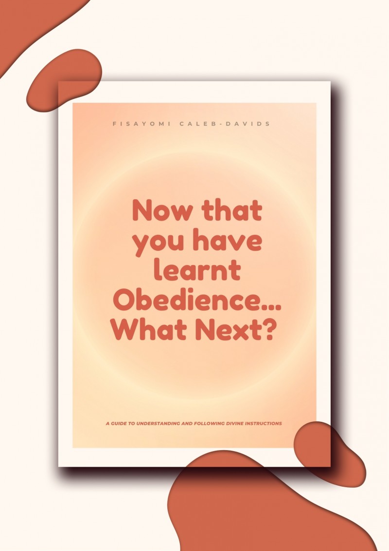 The Obedience Booklet—Now that you have learnt Obedience...What Next?