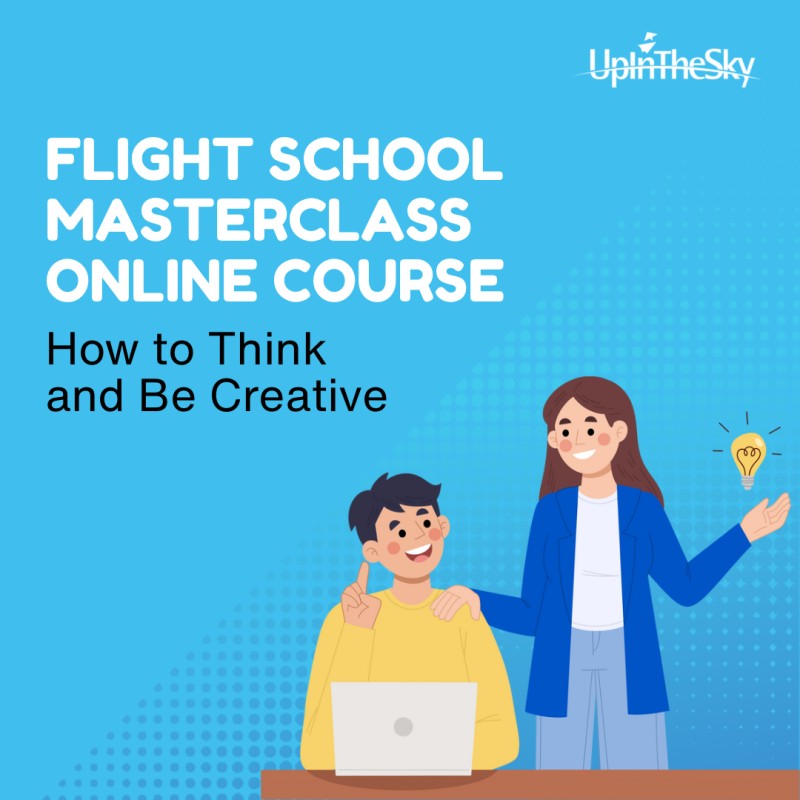 Flight School Masterclass Online: How to Think and Be Creative