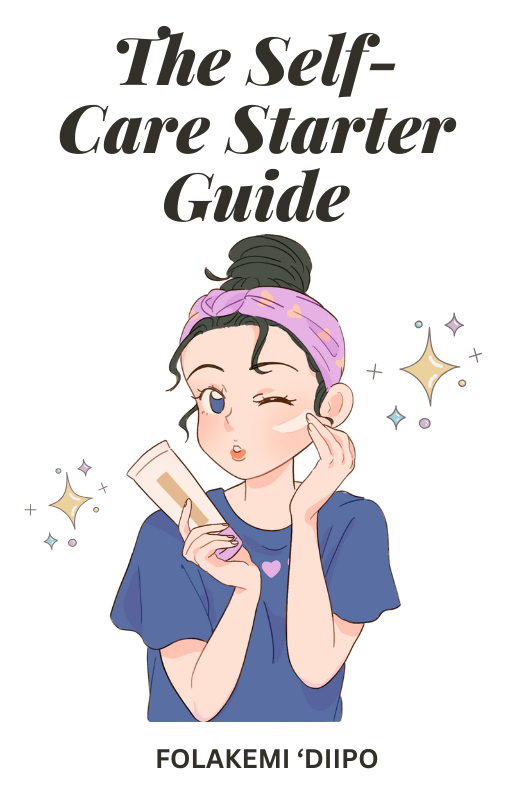 THE SELF-CARE STARTER GUIDE