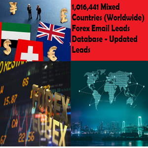1,016,441 Mixed Countries (Worldwide) Forex Email Leads Database - Updated Leads